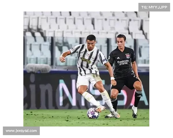 尤文图斯欧冠耻辱纪录背后的深层原因与球队表现分析